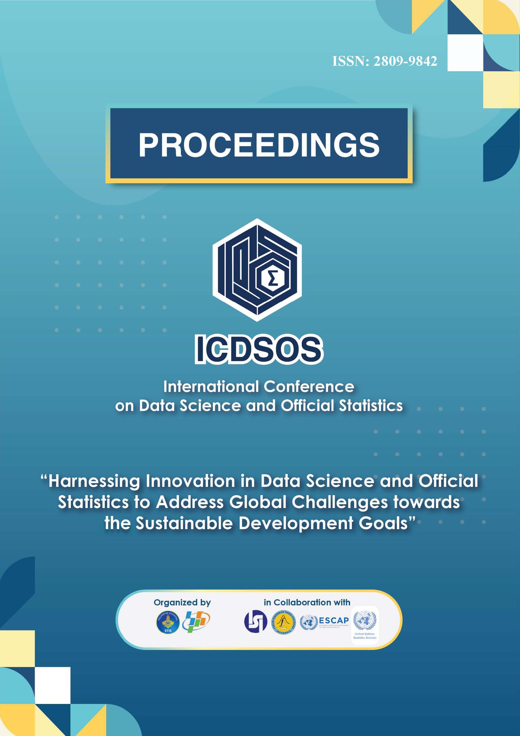 					View Vol. 2023 No. 1 (2023): Proceedings of 2023 International Conference on Data Science and Official Statistics (ICDSOS)
				